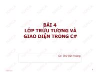 Bài giảng Ngôn ngữ C# - Bài 4: Lớp trừu tượng và giao diện trong C# - Chử Đức Hoàng