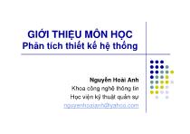 Bài giảng Phân tích thiết kế hệ thống - Giới thiệu môn học Phân tích thiết kế hệ thống - Nguyễn Hoài Anh