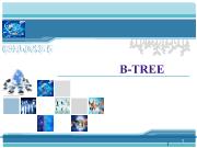 Bài giảng Phân tích thiết kế thuật toán - Chương 5: B-Tree