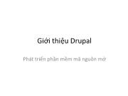 Bài giảng Phát triển phần mềm mã nguồn mở - Bài 3: Giới thiệu Drupal