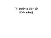 Bài giảng Phát triển phần mềm mã nguồn mở - Bài 5: Thị trường điện tử (E-Market)