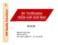 Bài giảng Quản lý dự án phần mềm - Chương 4: Verification (Kiểm soát cách làm) - Nguyễn Anh Hào