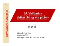 Bài giảng Quản lý dự án phần mềm - Chương 5: Validation (Kiểm chứng sản phẩm) - Nguyễn Anh Hào