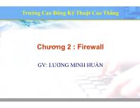 Bài giảng Thiết kế hệ thống mạng LAN - Chương 2: Firewall - Lương Minh Huấn