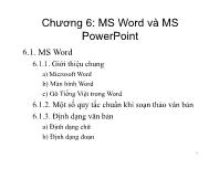 Bài giảng Tin học cơ sở - Chương 6: MS Word và MS PowerPoint