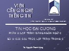 Bài giảng Tin học đại cương - Bài 3: Các cấu trúc lập trình trong C - Nguyễn Thanh Hùng