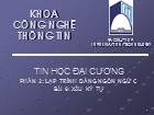 Bài giảng Tin học đại cương - Bài 6: Xâu ký tự - Nguyễn Thanh Hùng