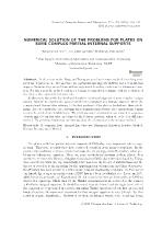 Numerical solution of the problems for plates on some complex partial internal supports