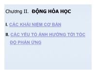 Bài giảng Hóa đại cương - Chương II: Động hóa học