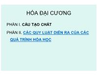 Bài giảng Hóa đại cương - Phần II: Các quy luật diễn ra của các quá trình hóa học