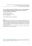 Some scientific issues related to biological resource use and management toward sustainable development of marine economy in the costal provinces in South Central Vietnam