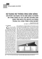 Sử dụng hệ thống ống dẫn sáng giải pháp tận dụng tối đa ánh sáng tự nhiên để chiếu sáng và tạo lập môi trường ánh sáng tiện nghi cho người lao động trong các công trình công nghiệp