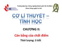 Bài giảng Cơ sở lý thuyết - Tĩnh học - Chương II: Cân bằng của chất điểm