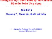 Bài giảng Giải tích 2 - Chương 7: Chuỗi số, chuỗi luỹ thừa - Đặng Văn Vinh