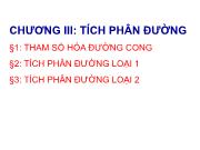 Bài giảng Giải tích 2 - Chương III: Tích phân đường (Phần 1)