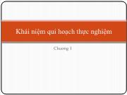 Bài giảng Quy hoạch thực nghiệm - Chương 1: Khái niệm qui hoạch thực nghiệm