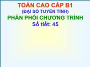 Bài giảng Toán cao cấp B1 - Chương 1: Ma trận - Định thức