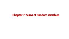 Bài giảng Toán trong công nghệ - Chapter 7: Sums of Random Variables - Nguyễn Linh Trung