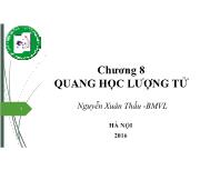 Bài giảng Vật lý đại cương 2 - Chương 8: Quang học lượng tử - Nguyễn Xuân Thấu