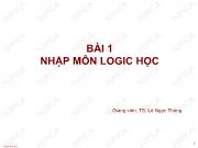 Bài giảng Logic học - Bài 1: Nhập môn logic học - Lê Ngọc Thông