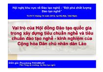 Vai trò của Hội đồng Đào tạo quốc gia trong xây dựng tiêu chuẩn nghề và tiêu chuẩn đào tạo nghề - Kinh nghiệm của Cộng hòa Dân chủ nhân dân Lào